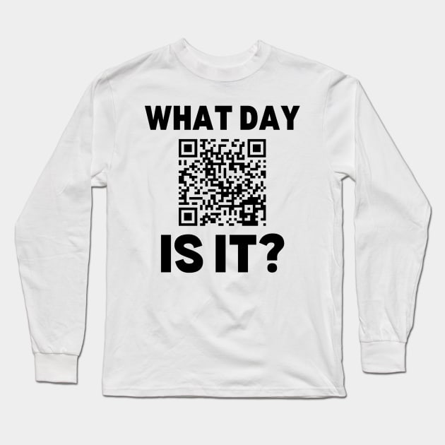 It is Wednesday My Dudes QR Code Long Sleeve T-Shirt by CursedContent